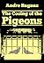 The Cooing of the Pigeons