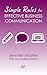Simple Rules for Effective Business Communication
