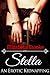 Stella: An erotic kidnapping (a Darkly Delicious short story)