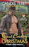 Sweet Cowboy Christmas by Candis Terry