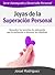 Joyas de la Superación Personal: Descubre los secretos de autoayuda que te motivarán a alcanzar tus objetivos