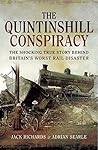 The Quintinshill Conspiracy by Jack Richards