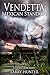 Vendetta:Mexican Standoff