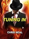 Tuning In by Christopher Neal