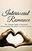 Interracial Romance: The Ul...