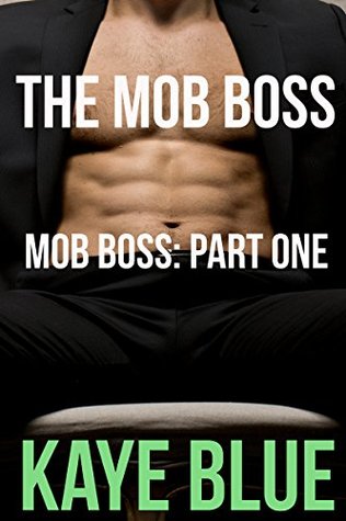 The Mob Boss (Mob Boss #1)