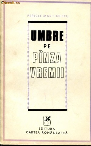 Umbre pe pînza vremii