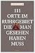 111 Orte im Ruhrgebiet, die man gesehen haben muss