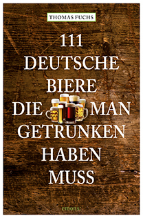 111 Deutsche Biere die man gesehen haben muss (Paperback)