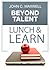 Beyond Talent Lunch & Learn