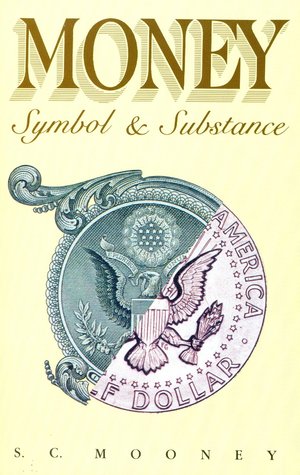 Money Symbol and Substance