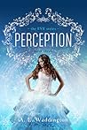 Perception by A.L. Waddington