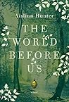 The World Before Us
