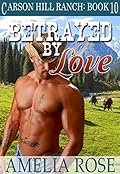 Betrayed By Love
