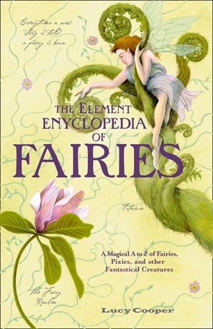The Element Encyclopedia of Fairies (Paperback)