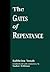 The Gates of Repentance by Rabbeinu Yonah