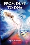 From Dust to DNA