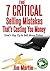 The 7 CRITICAL Selling Mist...