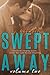 Swept Away Volume Two (Swep...