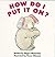How do I put it on?: Gettin...