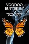 Voodoo Butterfly by Camille Faye