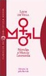 Novelas a Marcia Leonarda: Las fortunas de Diana | La desdicha por la honra | La prudente venganza | Guzmán el Bravo (Paperback)