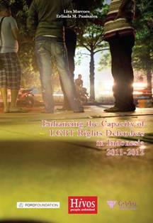 Enhancing the Capacity of LGBT Rights Defender in Indonesia 2011-2012 (Paperback)