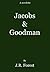 Jacobs & Goodman by J.R. Forest
