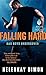 Falling Hard (Bad Boys Unde...