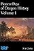 Pioneer Days of Oregon History Volume 1