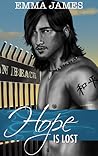 Hope Is Lost by Emma   James