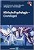 Klinische Psychologie - Grundlagen by Franz Petermann