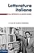 Letteratura italiana. Vol. 2 by Andrea Battistini