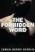 The Forbidden Word