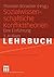 Sozialwissenschaftliche Konflikttheorien by Thorsten Bonacker