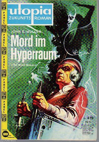 Mord im Hyperraum (Utopia Zukunftsroman #419)