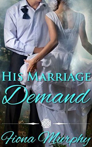 His Marriage Demand (Kindle Edition)