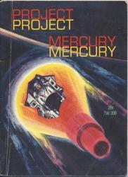 Project Mercury by James J. Haggerty Jr