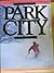 Park City. by Katherine Chaddock Reynolds