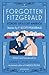 Forgotten Fitzgerald: Echoe...
