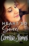 Heart So Sweet (Great Plains Romance #3)