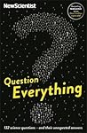 Question Everythi...