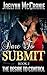Dare To Submit (The Desire to Control, #2)