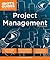 Idiot's Guides: Project Management