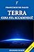 Terra, cosa sta accadendo? (Stazione Celeste eBook Vol. 7) (Italian Edition)