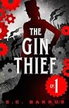 The Gin Thief: Episode 1: Becoming Scarlet