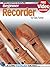 Recorder Lessons for Beginners by Gary Turner