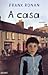 A Casa