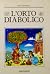L'orto diabolico