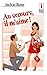 Au secours, il m'aime !
